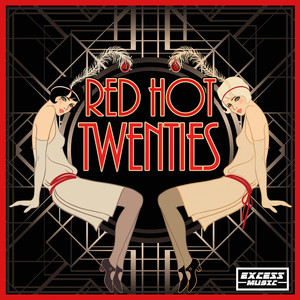 Red Hot Twenties
