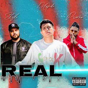 Real (Mando G, Stylo, & Premo) [Explicit]