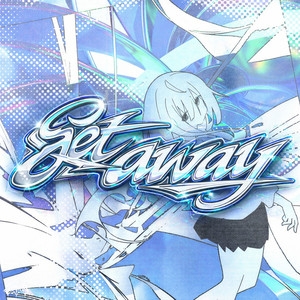 Get Away (Explicit)
