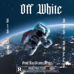 Off White (Explicit)