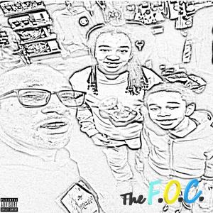 The F.O.C. (feat. Bootleg) (Explicit)