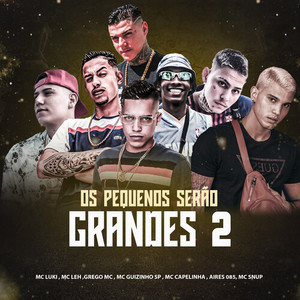 Os Pequenos Serão Grandes 2 (Explicit)