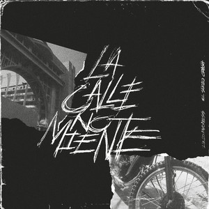 La Calle No Miente (Explicit)