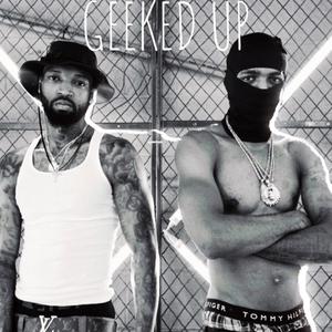 Geeked Up (feat. Rhyno Lui) [Explicit]