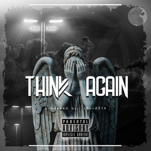 Think Again (Explicit)