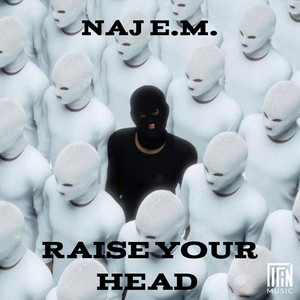 Raise Your Head