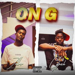 On G (feat. G–fresh) [Explicit]