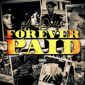 ForeverPaidd (Explicit)