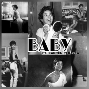 Baby (feat. Filthy Peralta & Chrxstal Sarah) [Explicit]