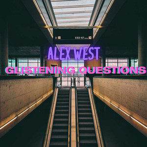 Glistening Questions