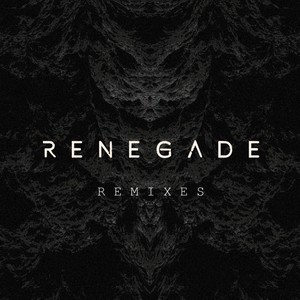 Renegade (Cyberthing! mix)