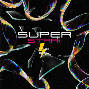 Super Star (Explicit)