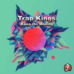 Keep on Moving