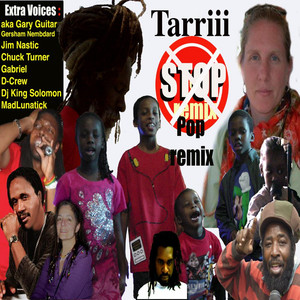 Stop (Pop Remix|Feat. Chuck Turner, Jim Nastic, Gersham Nembdard, Gary Guitar, Mad Lunatik, Dj King Solomon, D-Crew & Gabriel|Remix)