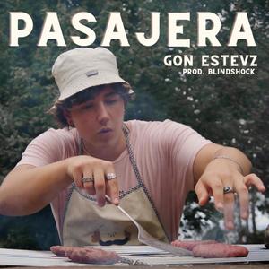 Pasajera (Explicit)