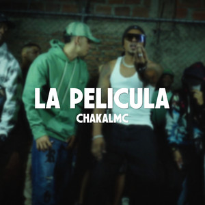 La Pelicula (Explicit)