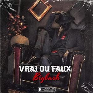 Vrai ou faux (Explicit)