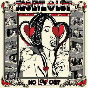 No Love Lost (Explicit)