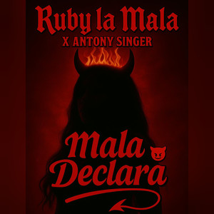 Mala Declara (Explicit)