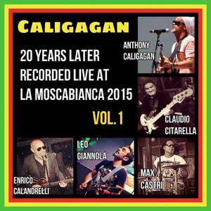 20 Years Later Recorded Live at La Moscabianca 2015, Vol. 1