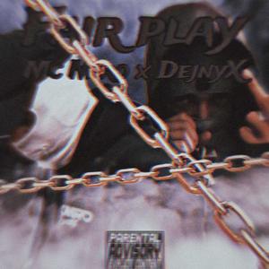 FAIR PLAY (Explicit)