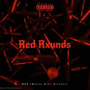 Red Rxunds (Explicit)