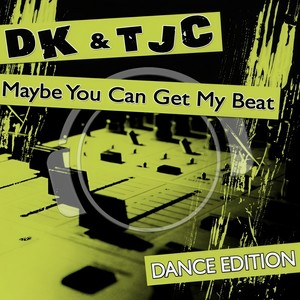 DK - Maybe You Can Get My Beat (SMP Remix)