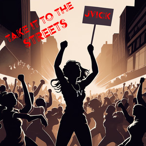 Take It To The Streets