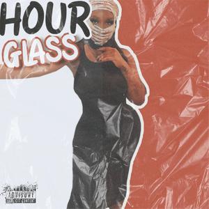 HOUR GLASS (Explicit)