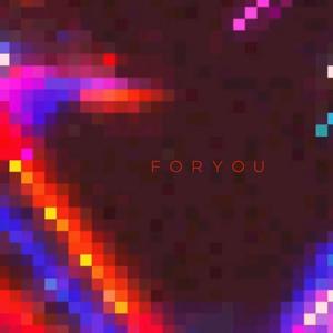 For You
