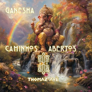 Ganesha Caminhos Abertos