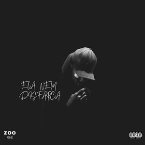 Ela Nem Disfarça (Explicit)