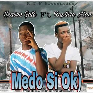 Medo si oko (feat. Rapture Man)