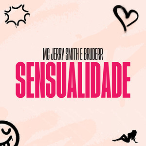 Sensualidade (Explicit)