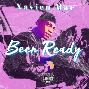 Been Ready (Explicit)