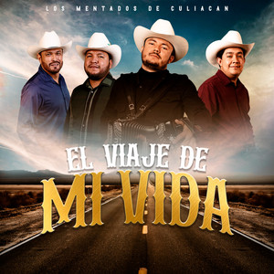 El Viaje de Mi Vida (Explicit)