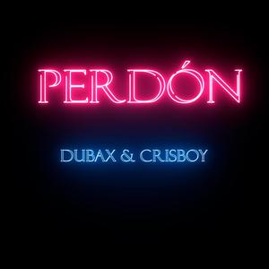 Perdón (Explicit)