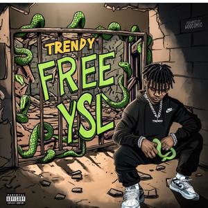 Free YSL "The Remix" (Explicit)