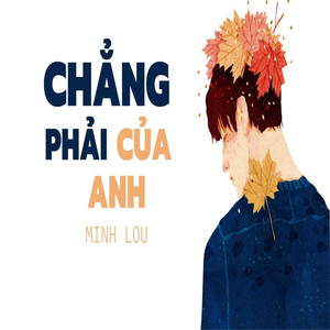 Chẳng Phải Của Anh (Inst.)