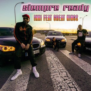 Siempre Ready (Explicit)