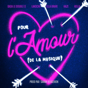 Pour l'amour (De la musique) (Explicit)