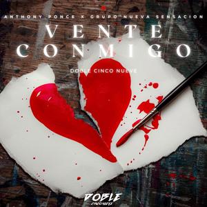 Vente Conmigo (feat. Grupo Nueva Sensacion)