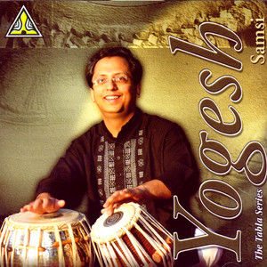 The Tabla Series -Yogesh Samsi