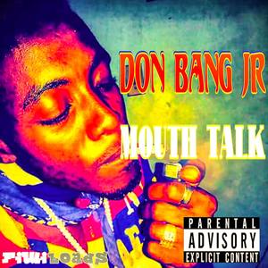 Mouth Talk (Explicit)