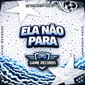 Ela Não Para (Explicit)