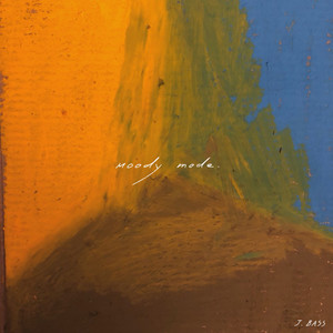 Moody Mode (Feat. 김대혁)