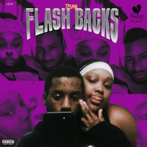 Flash back (feat. Rxckstar k.i.d) (Explicit)