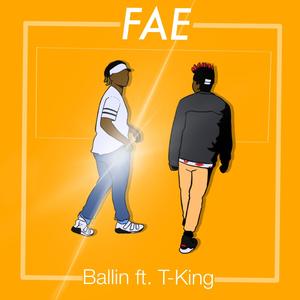 Ballin' (feat. T-King) [Explicit]