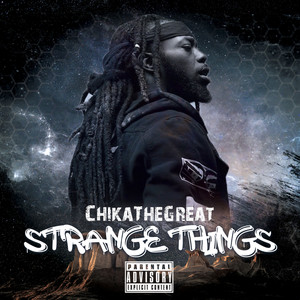 Strange Things (Explicit)