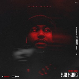 Juu Hurd (Explicit)